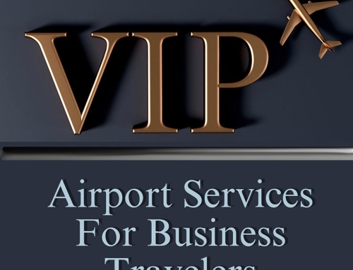 Complete Airport VIP Services – Meet & Greet, Speed and Discretion